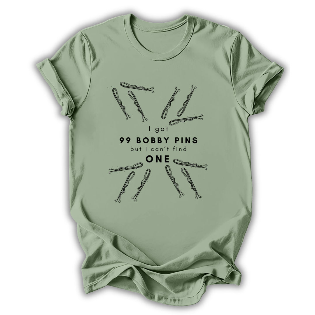 99 Bobby Pins T-Shirt