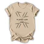 99 Bobby Pins T-Shirt
