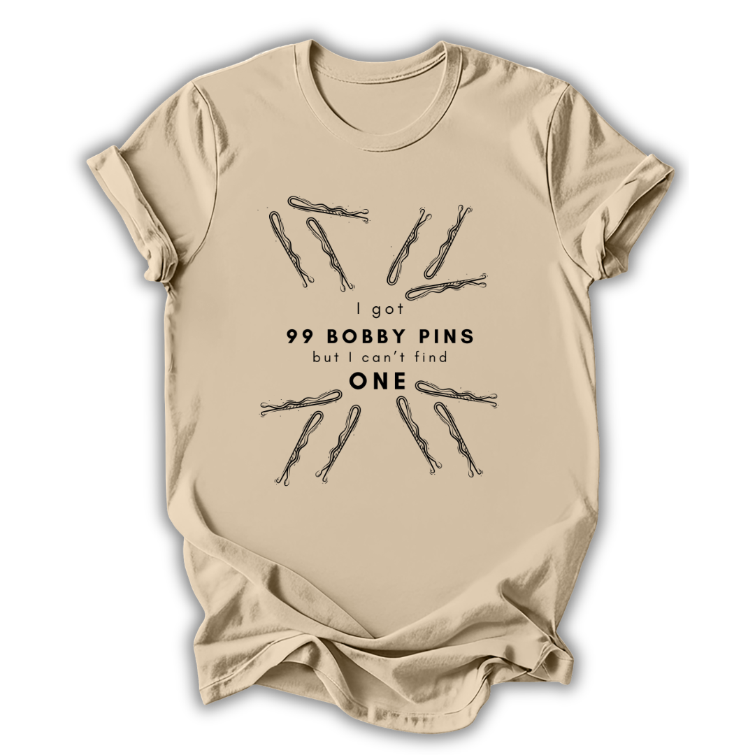 99 Bobby Pins T-Shirt