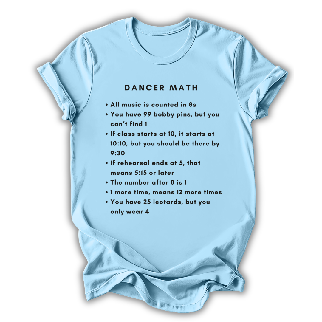 Dancer Math T-Shirt