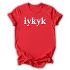 iykyk T-Shirt