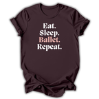 Eat Sleep Ballet Repeat T-Shirt
