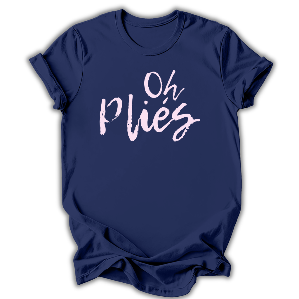 Oh Pliés T‑Shirt