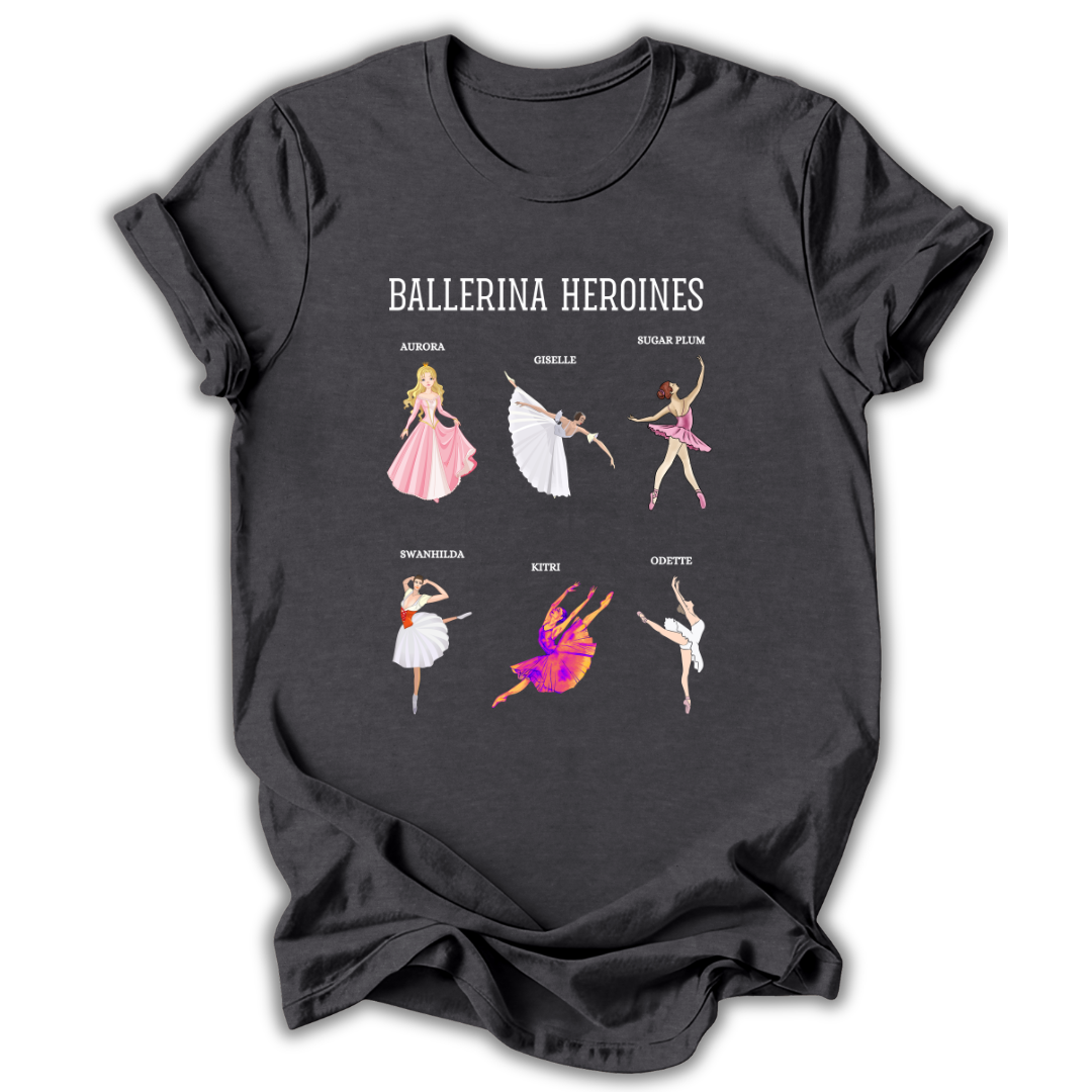 Ballerina Heroines T-Shirt