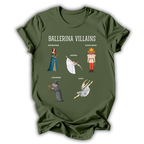 Ballet Villains T-Shirt