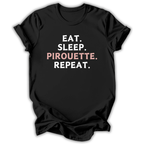 Eat Sleep Pirouette T-Shirt