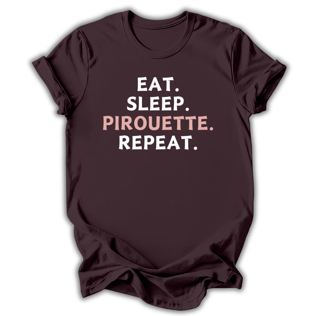 Eat Sleep Pirouette T-Shirt