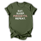 Eat Sleep Pirouette T-Shirt