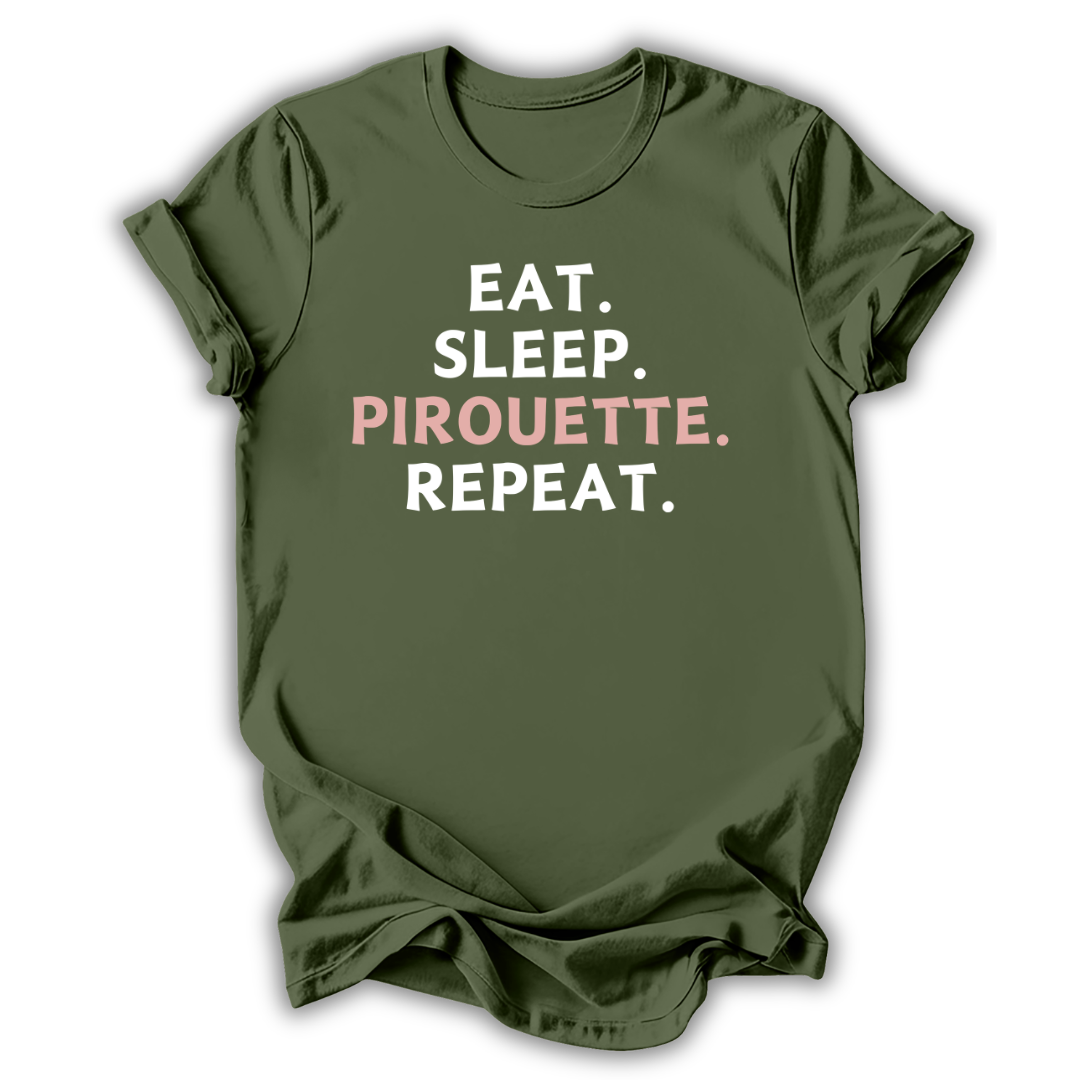 Eat Sleep Pirouette T-Shirt