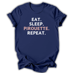 Eat Sleep Pirouette T-Shirt