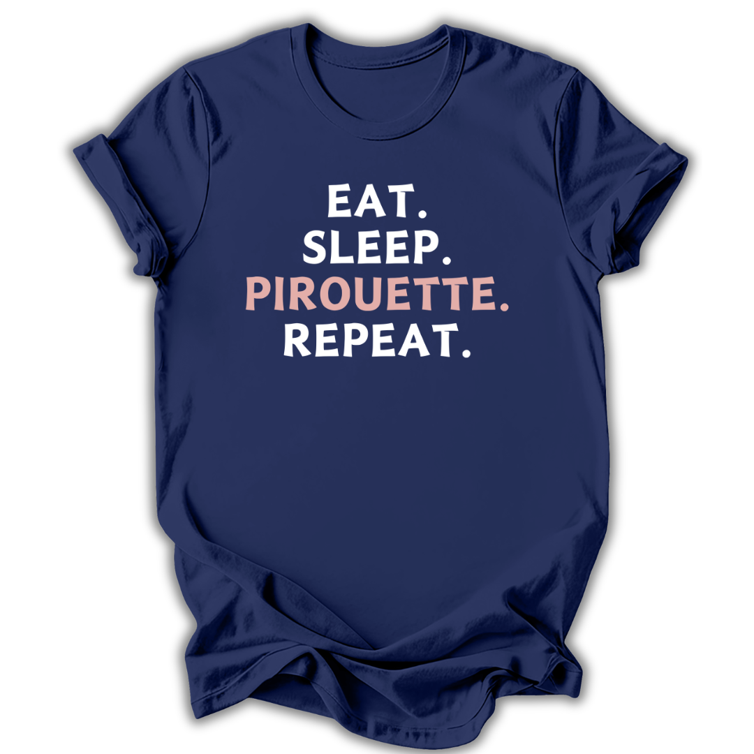 Eat Sleep Pirouette Kids T-Shirt