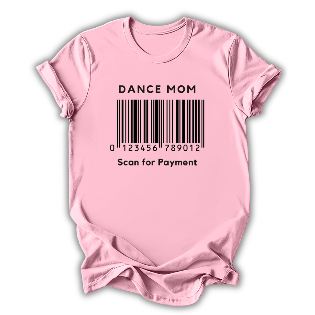 Dance Mom Barcode T-Shirt
