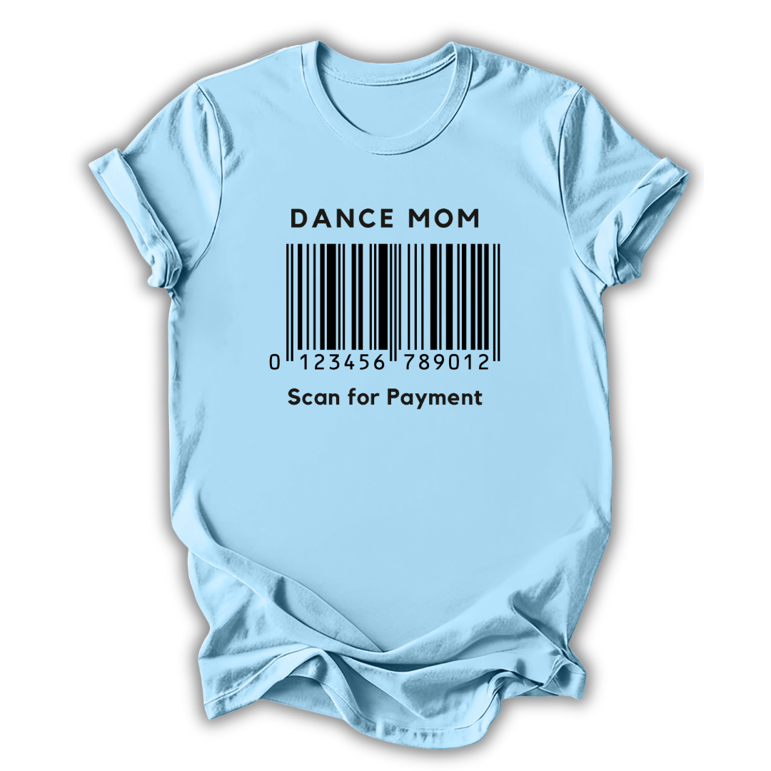 Dance Mom Barcode T-Shirt