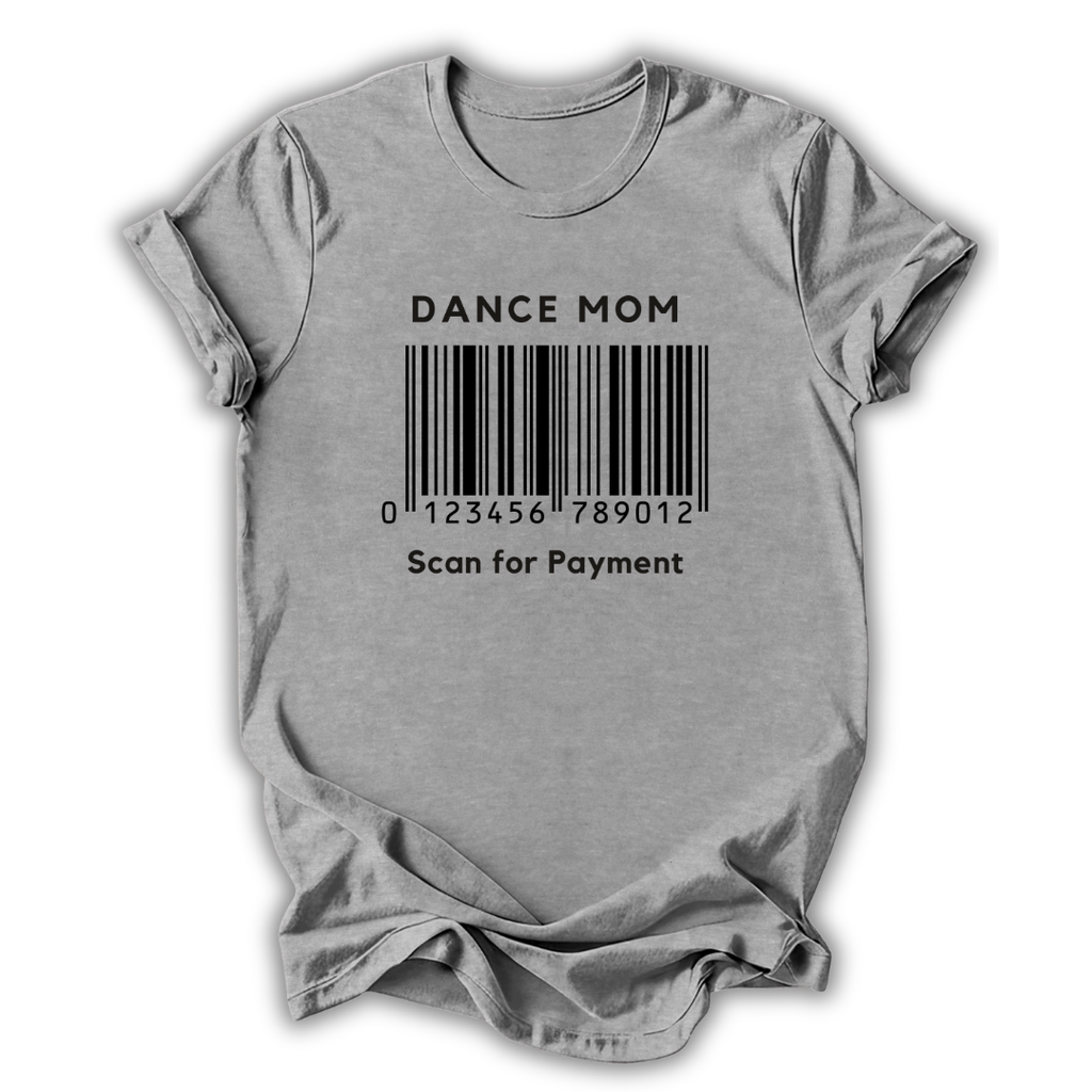 Dance Mom Barcode T-Shirt