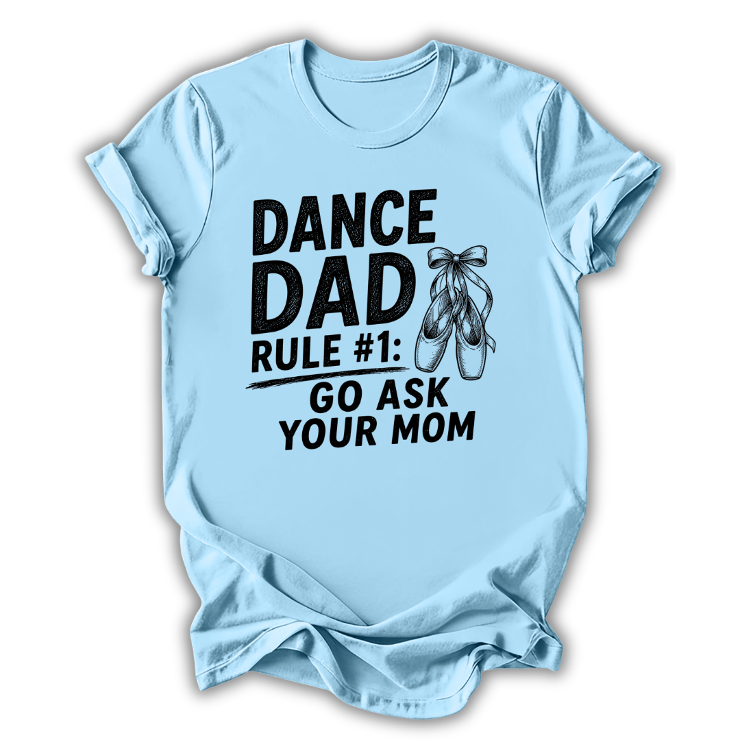 Light blue t-shirt with black text and ballet shoes graphic on a white background