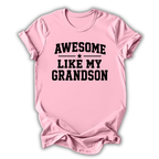Pink t-shirt with 'Awesome Like My Grandson' text on a white background