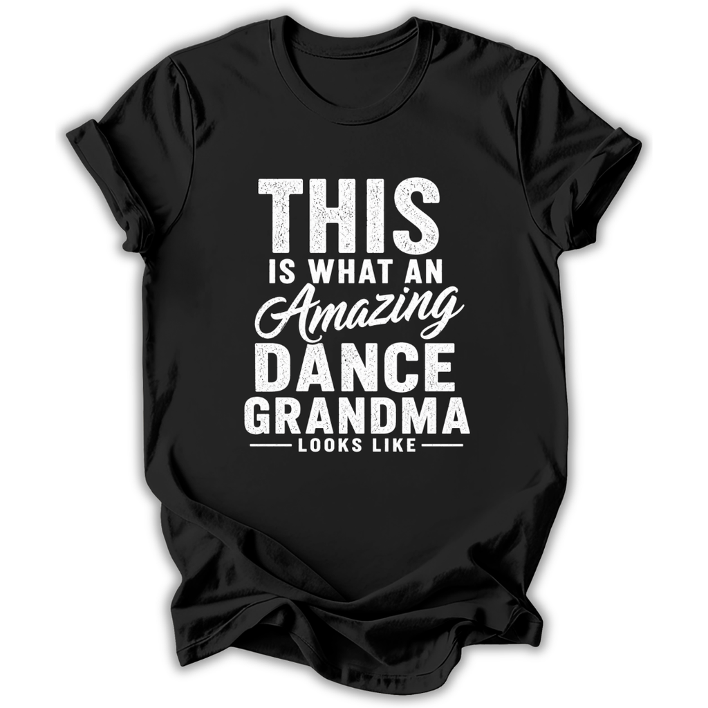 Amazing Dance Grandma T-Shirt