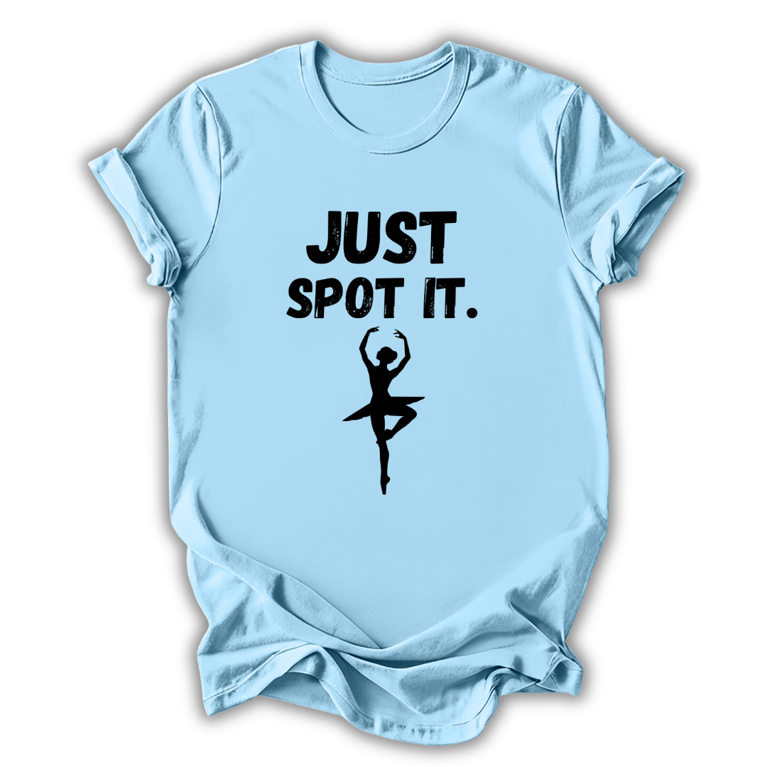 Light blue t-shirt with 'Just Spot It' text and dancer graphic on a white background