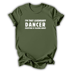Legendary Dancer T-Shirt