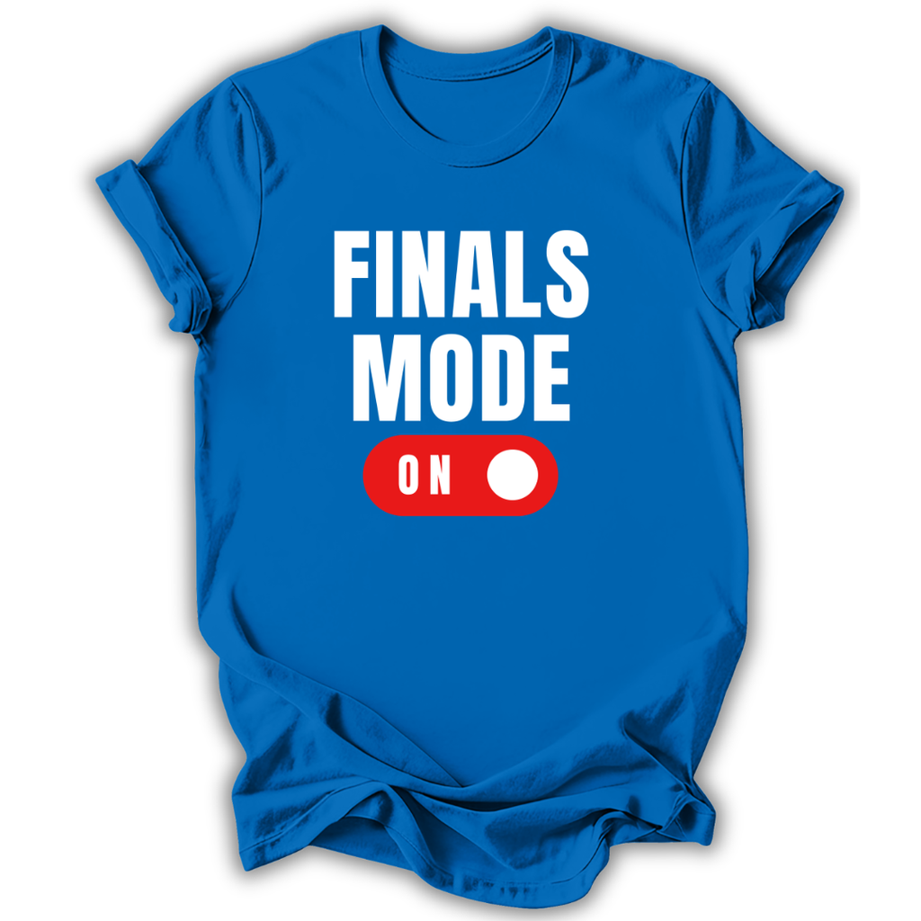Blue t-shirt with 'FINALS MODE ON' text design on a white background