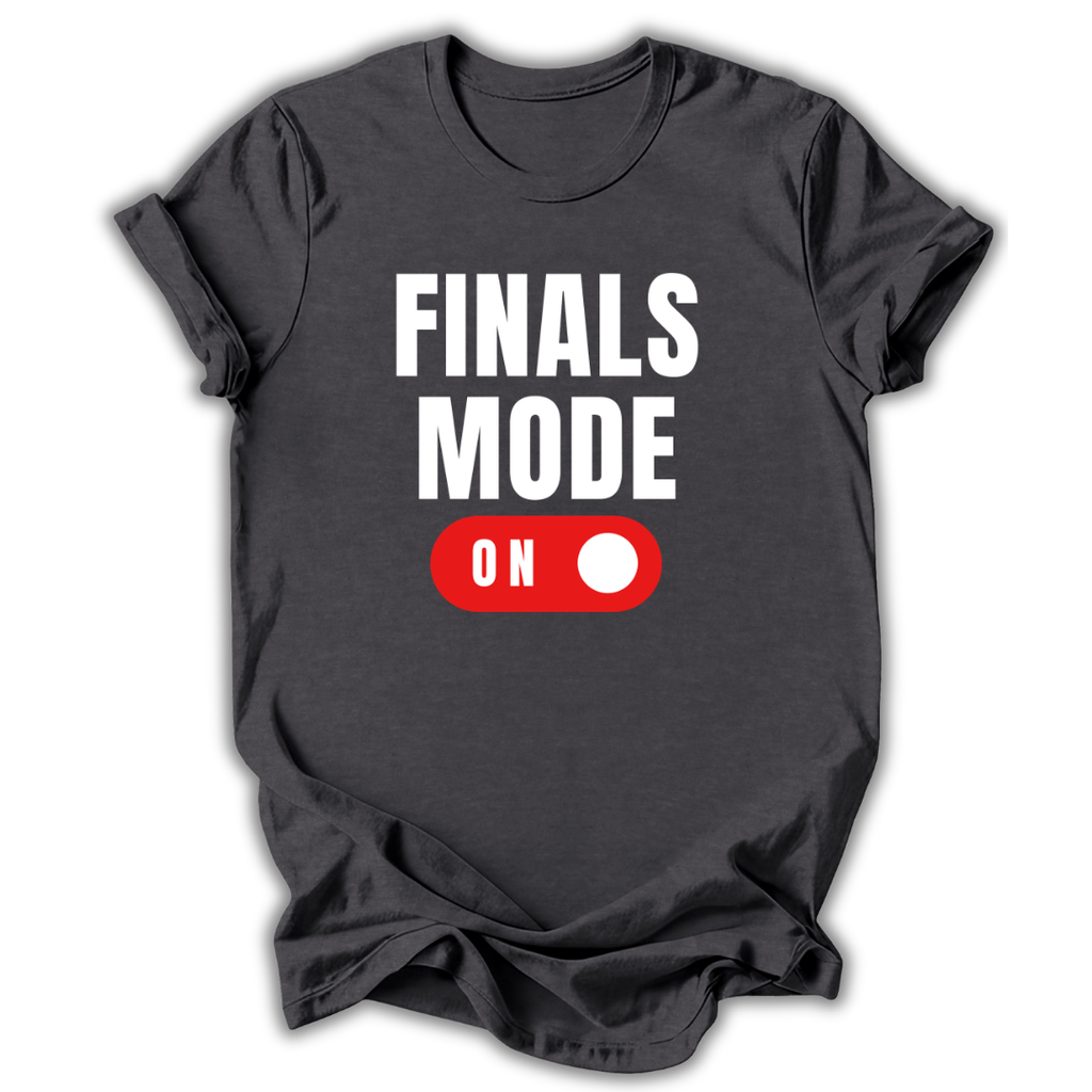 Gray t-shirt with 'FINALS MODE ON' text and graphic on a white background