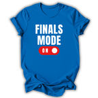 Blue t-shirt with 'FINALS MODE ON' text design on a white background