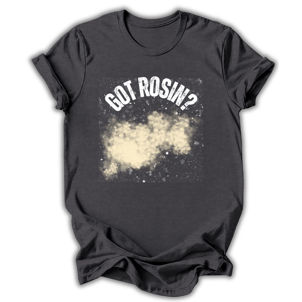 Black t-shirt with 'Got Rosin?' graphic on a white background