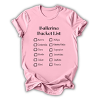 Ballerina Bucket List T-Shirt