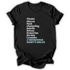 Black t-shirt with 'A Midsummer Night's Dream' character names printed in white and blue on a white background