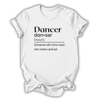 White t-shirt with black text definition of a dancer on a white background