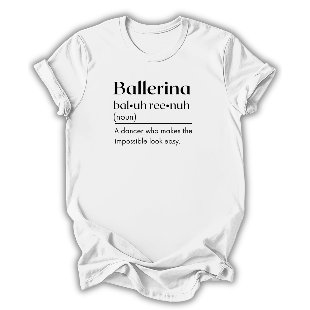 White t-shirt with 'Ballerina' definition text on a white background