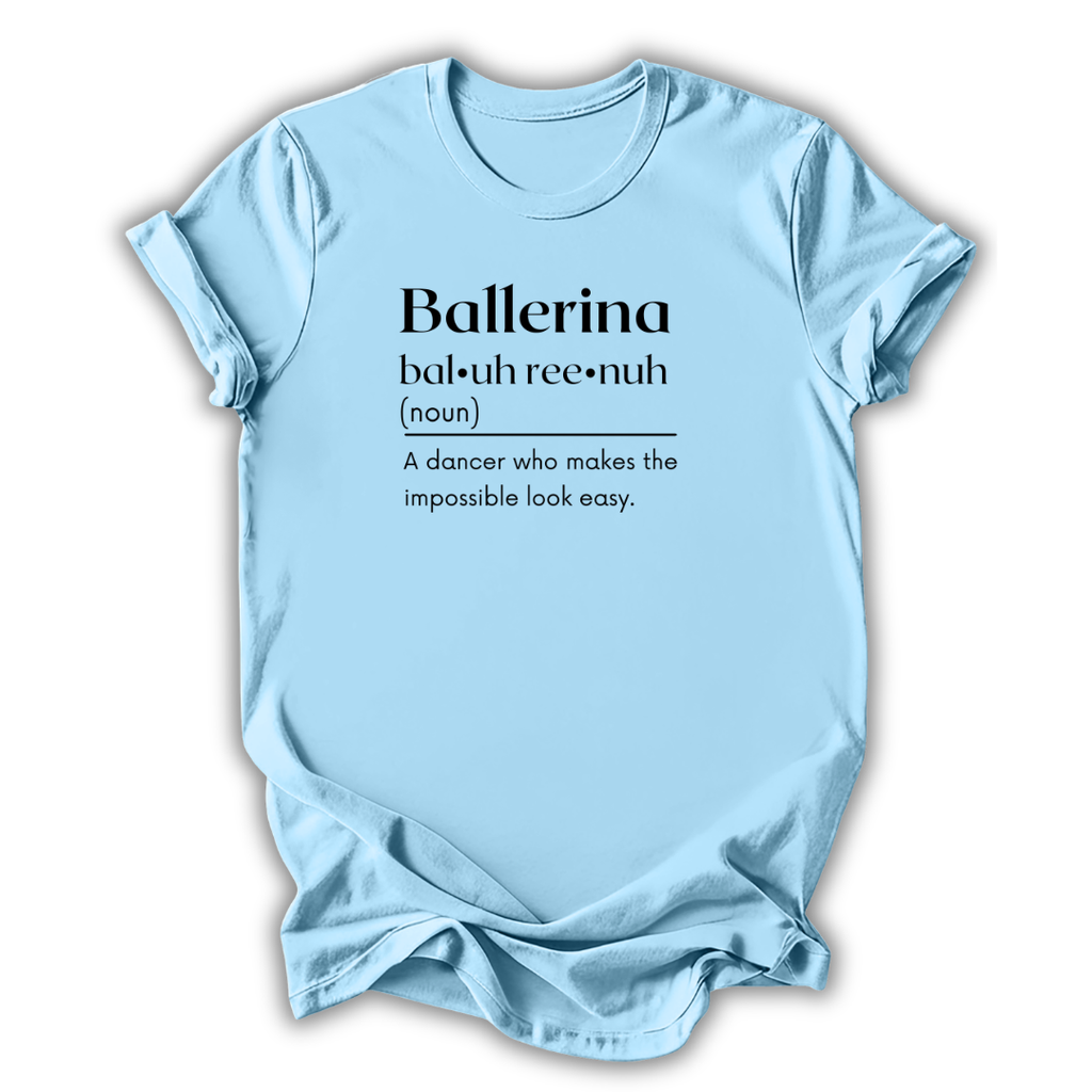 Light blue t-shirt with 'Ballerina' definition text on a white background