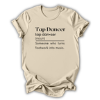 Beige t-shirt with tap dancer definition text on a white background