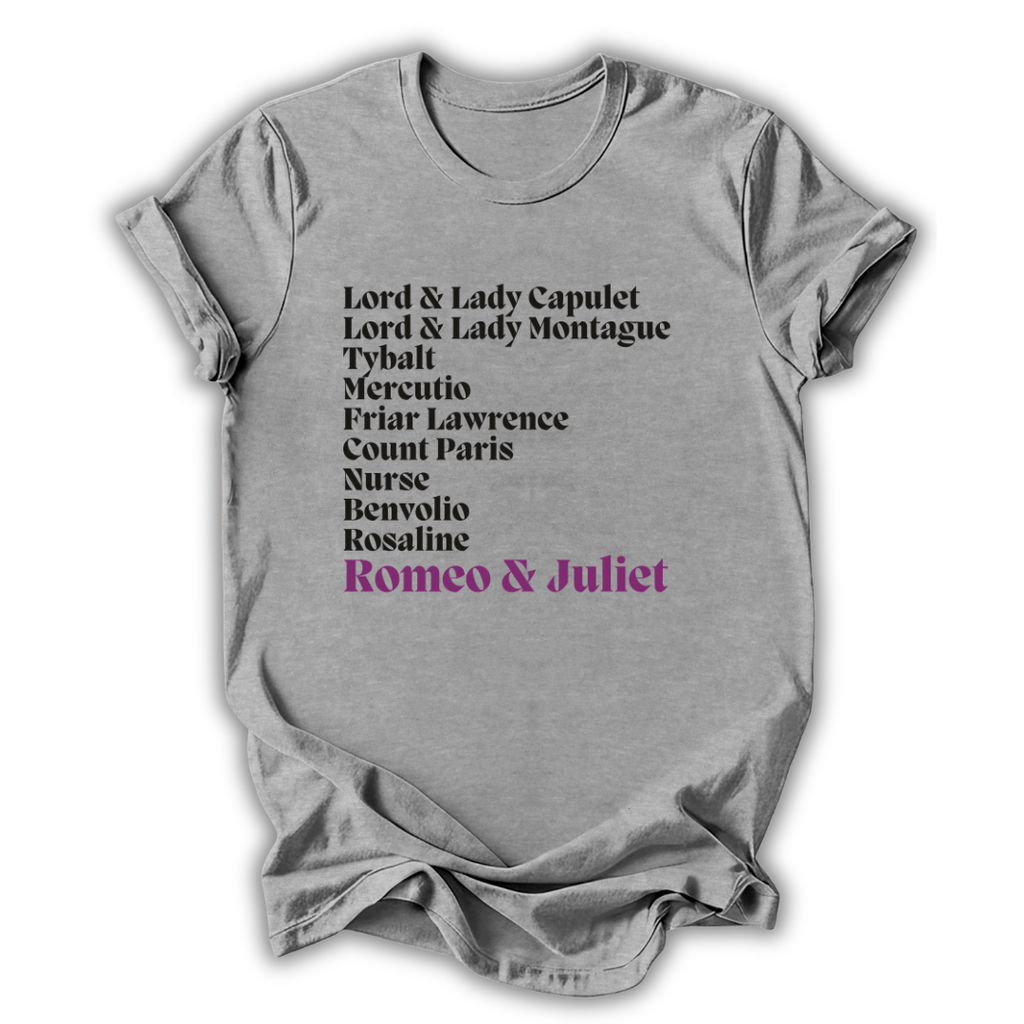 Gray t-shirt with 'Romeo & Juliet' character names printed on it.