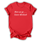 Red t-shirt with 'dancey life' text on a white background