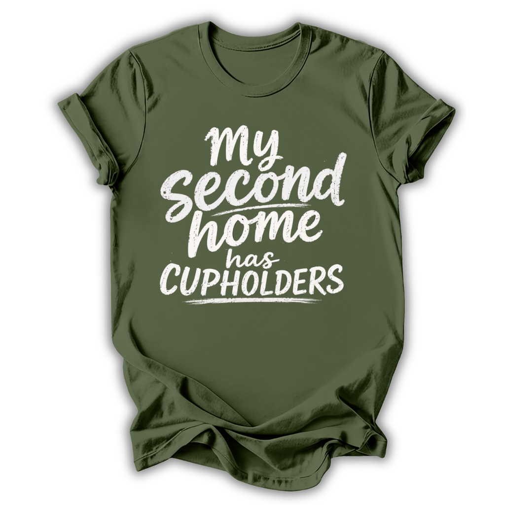Green t-shirt with white text 'My Second Home has Cupholders' on a white background