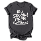 Dark gray t-shirt with white text 'My Second Home has Cupholders' on a white background