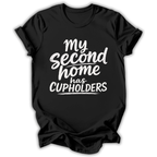 Black t-shirt with white text 'My Second Home has Cupholders' on a white background
