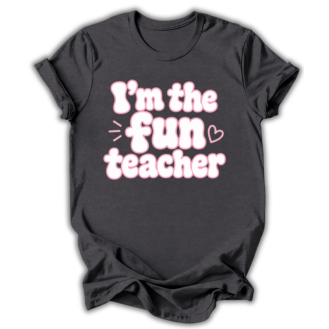 Fun Teacher T-Shirt