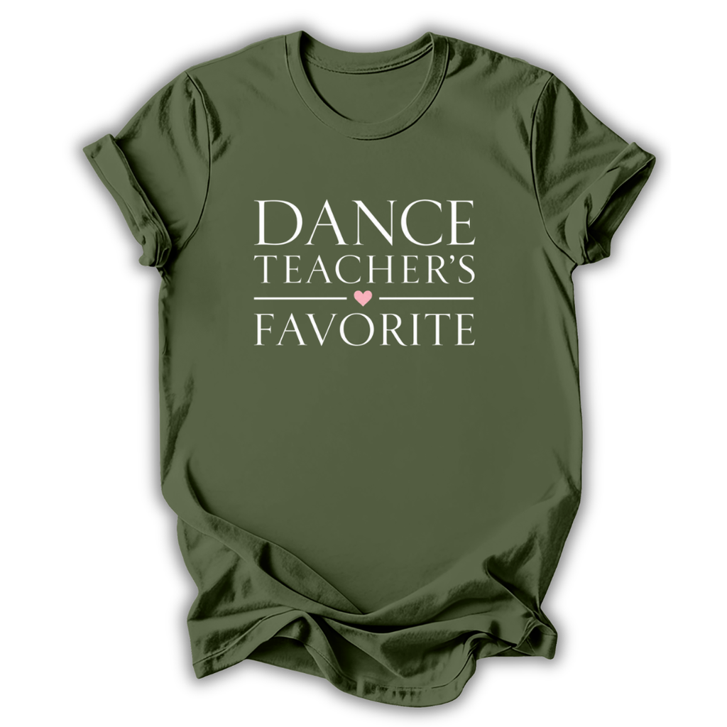 Green t-shirt with 'Dance Teacher's Favorite' text on a white background
