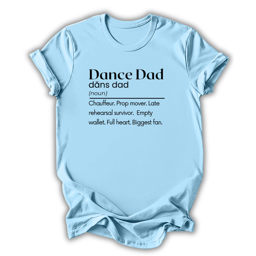 Blue t-shirt with 'Dance Dad' definition text on a white background