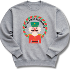 Gray sweatshirt with a Christmas-themed graphic of a nutcracker and text on a white background