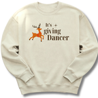 It's Giving Dancer Sweatshirt