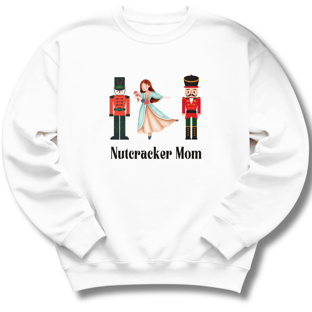 White sweatshirt with Nutcracker-themed design and 'Nutcracker Mom' text on a white background