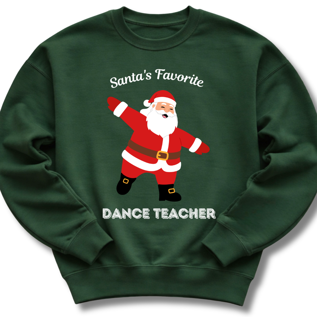 Santa's Favorite Teacher Sweatshirt