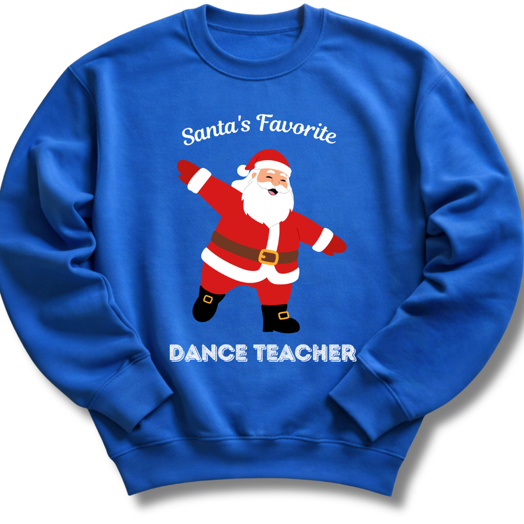 Santa's Favorite Teacher Sweatshirt
