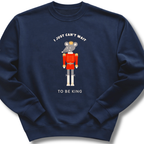 Can't Wait To Be King Kids Sweatshirt