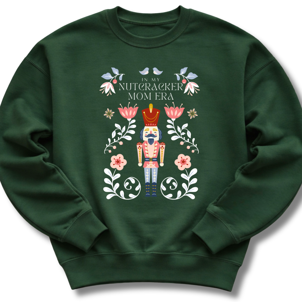 Nutcracker Mom Era Sweatshirt