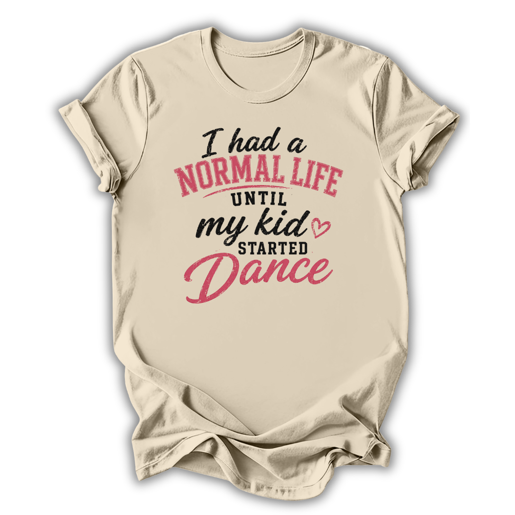 Normal Life T‑Shirt