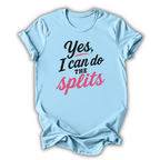 I Can Do The Splits Kids T-Shirt